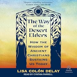 The Way of the Desert Elders